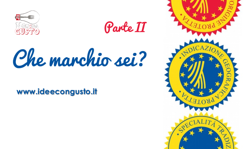 Il tuo marchio mi dirà chi sei – Parte II