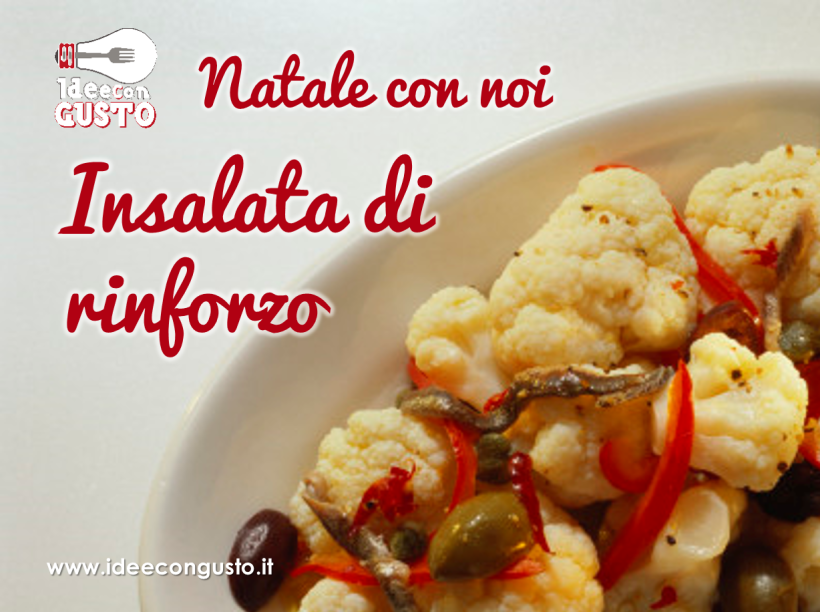 Le ricette del Natale di Idee con Gusto_L’insalata di rinforzo