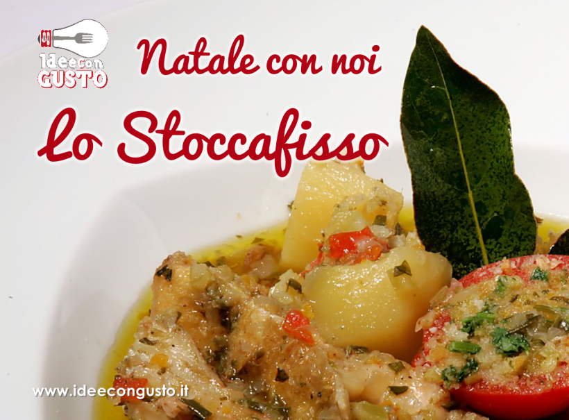 Le ricette del Natale di Idee con Gusto_Lo Stoccafisso